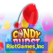 RiotGames,Inc