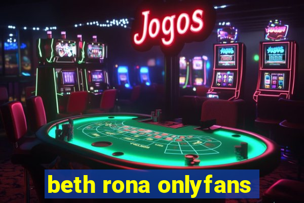 beth rona onlyfans