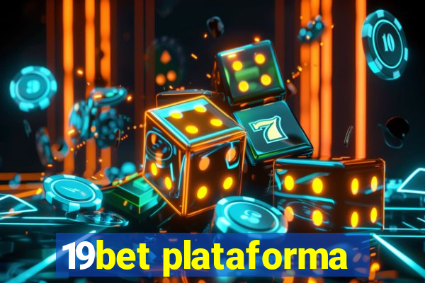 19bet plataforma