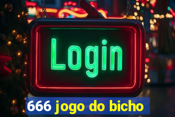 666 jogo do bicho