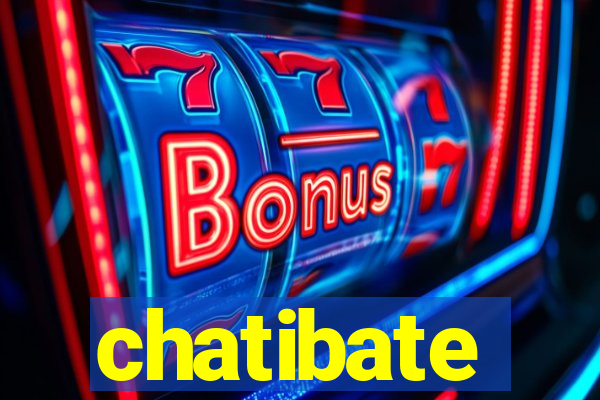 chatibate