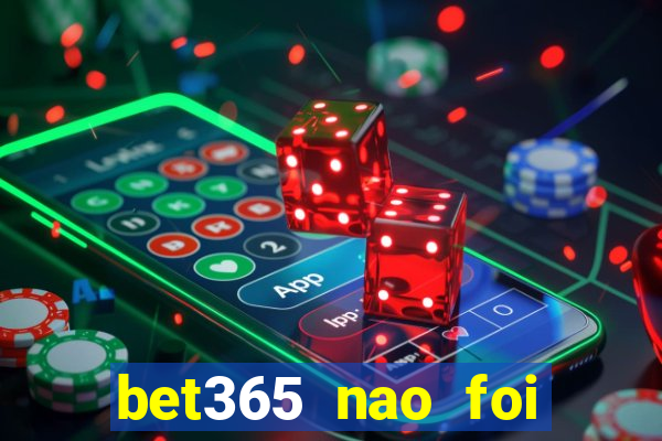 bet365 nao foi possivel processar seu deposito