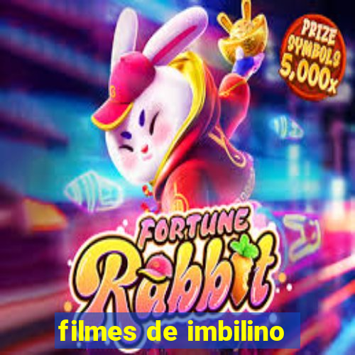 filmes de imbilino