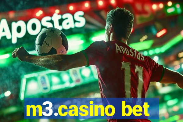 m3.casino bet