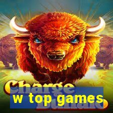 w top games