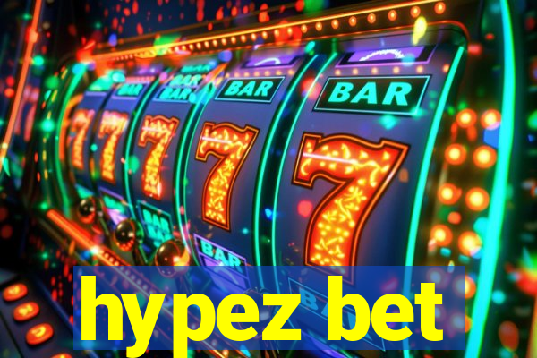 hypez bet