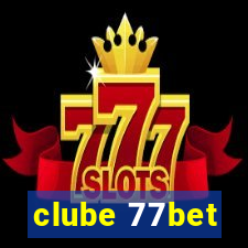 clube 77bet