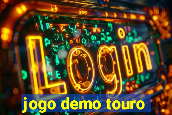 jogo demo touro