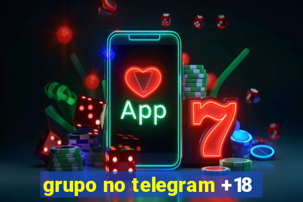 grupo no telegram +18