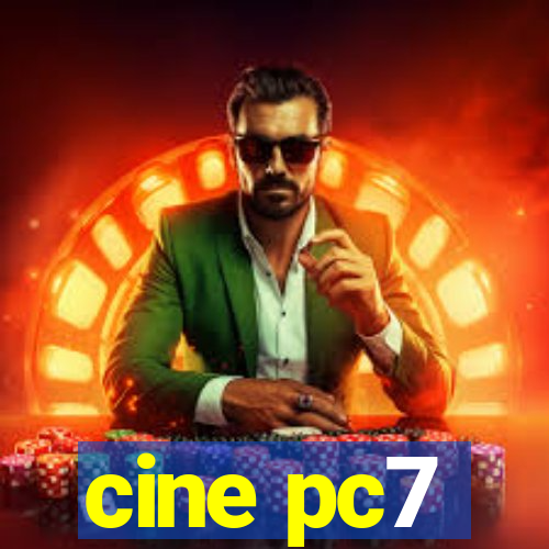 cine pc7