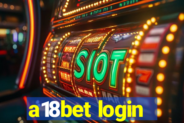 a18bet login