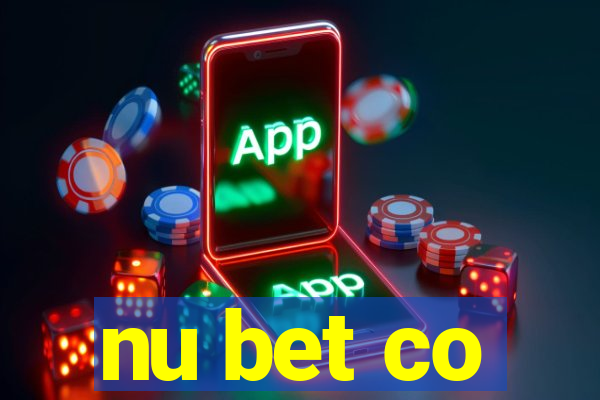 nu bet co