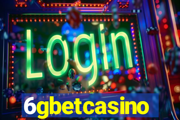 6gbetcasino