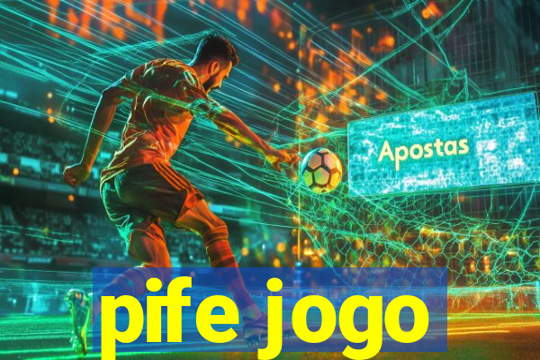 pife jogo