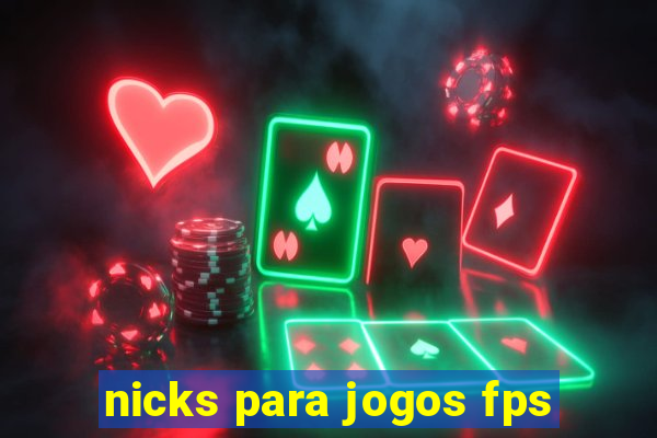 nicks para jogos fps