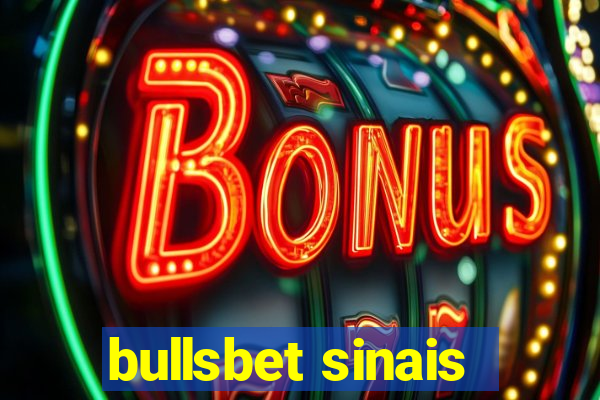 bullsbet sinais