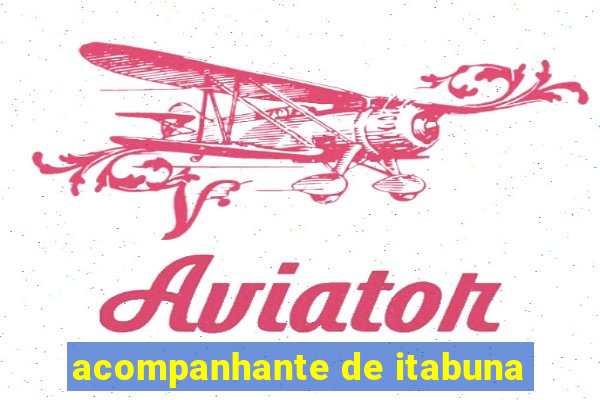 acompanhante de itabuna