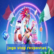 jogo stop respostas