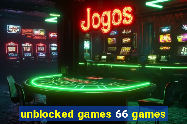 unblocked games 66 games