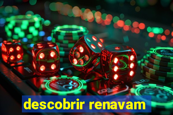 descobrir renavam