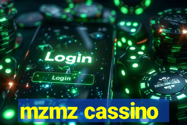 mzmz cassino