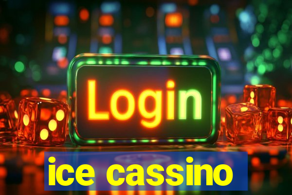 ice cassino