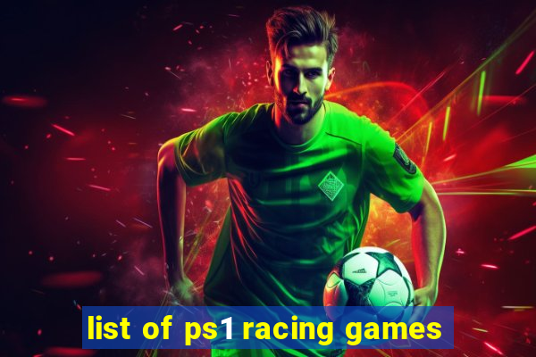 list of ps1 racing games