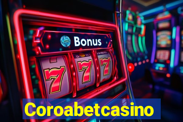 Coroabetcasino