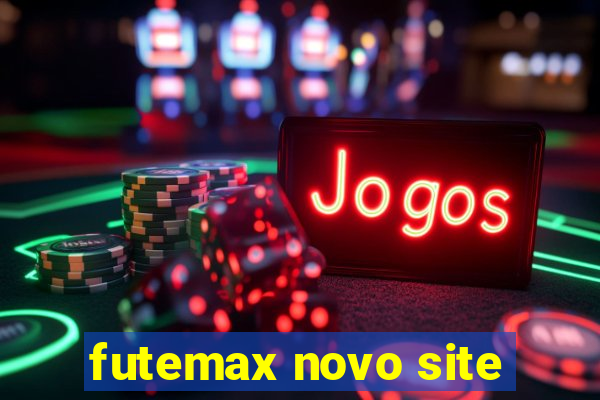 futemax novo site