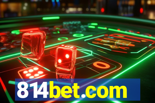 814bet.com