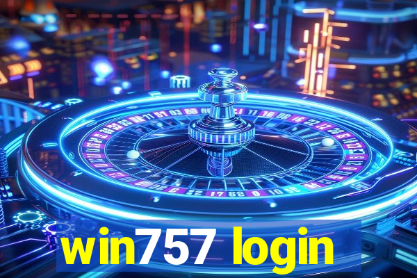 win757 login