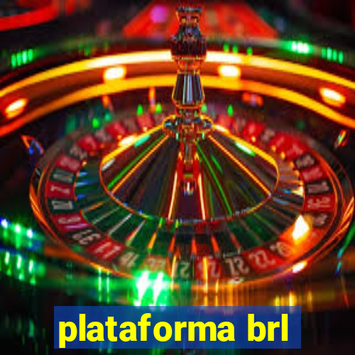 plataforma brl