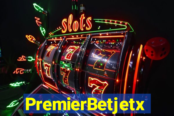 PremierBetjetx