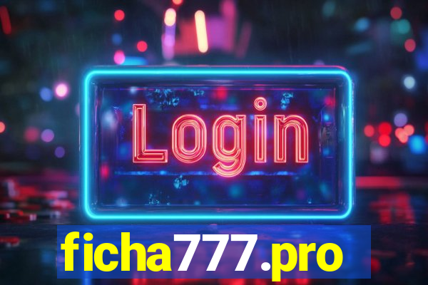 ficha777.pro