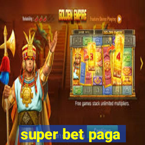 super bet paga