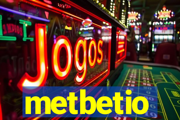 metbetio