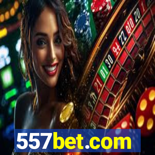 557bet.com