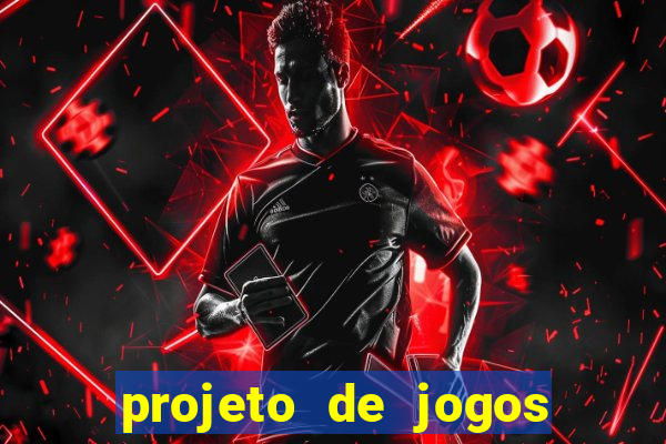 projeto de jogos internos escolares