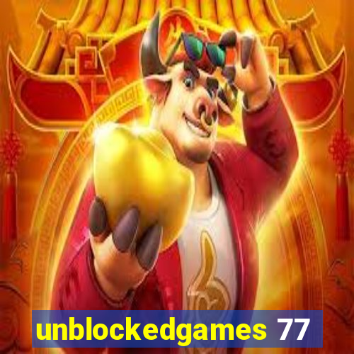 unblockedgames 77