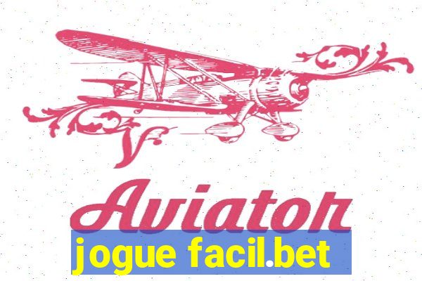 jogue facil.bet