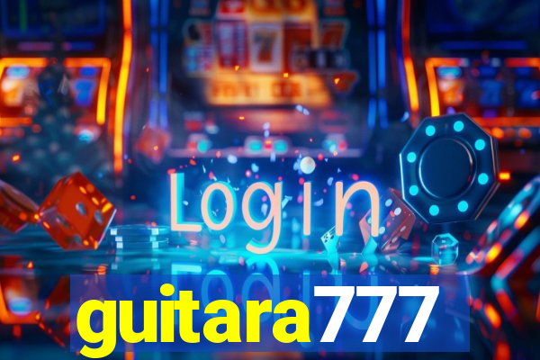 guitara777