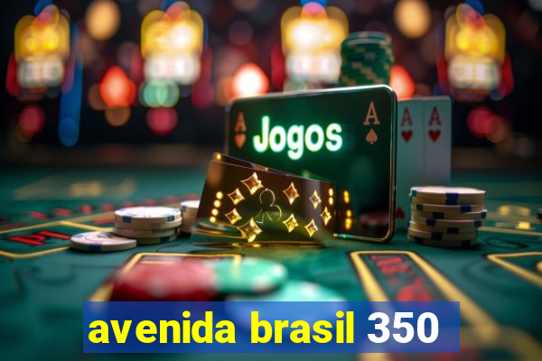 avenida brasil 350