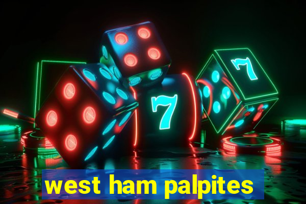 west ham palpites