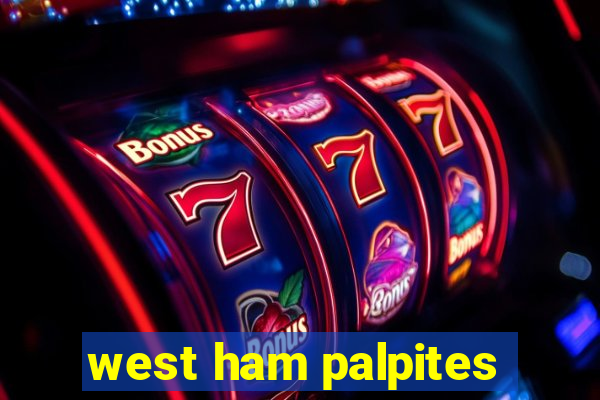 west ham palpites