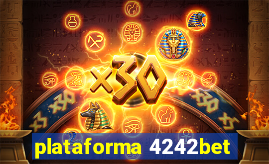 plataforma 4242bet