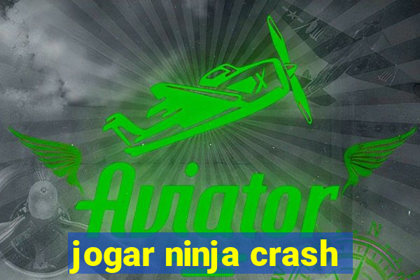 jogar ninja crash