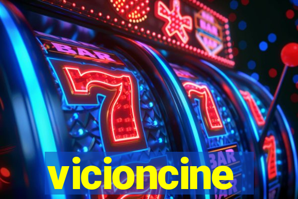 vicioncine