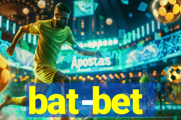 bat-bet