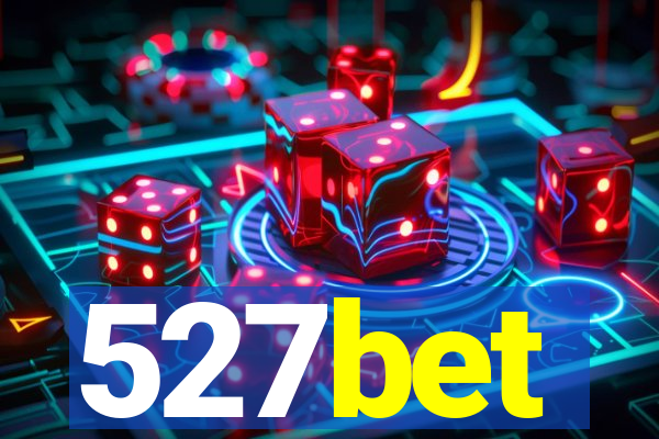 527bet