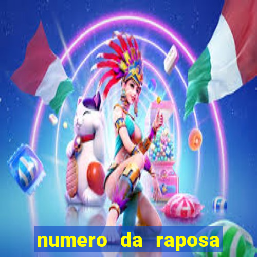 numero da raposa jogo do bicho